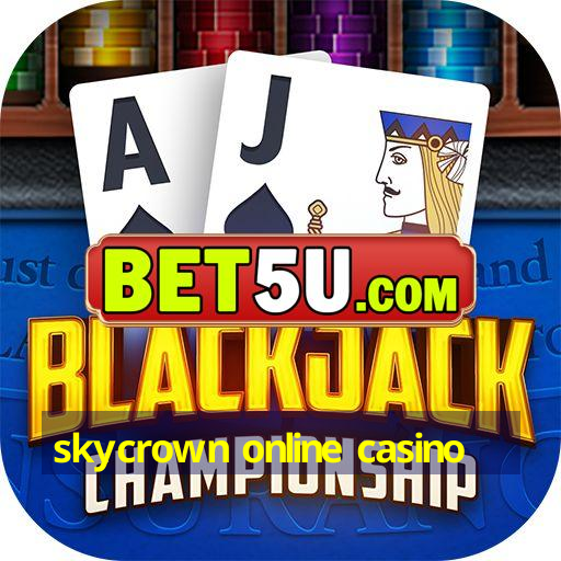 skycrown online casino